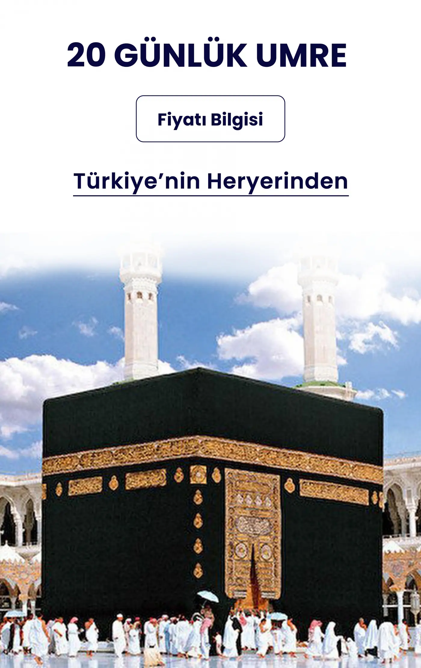 20 Günlük Umre Turları